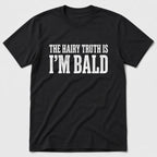Hairy Truth T-Shirt