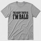 Hairy Truth T-Shirt