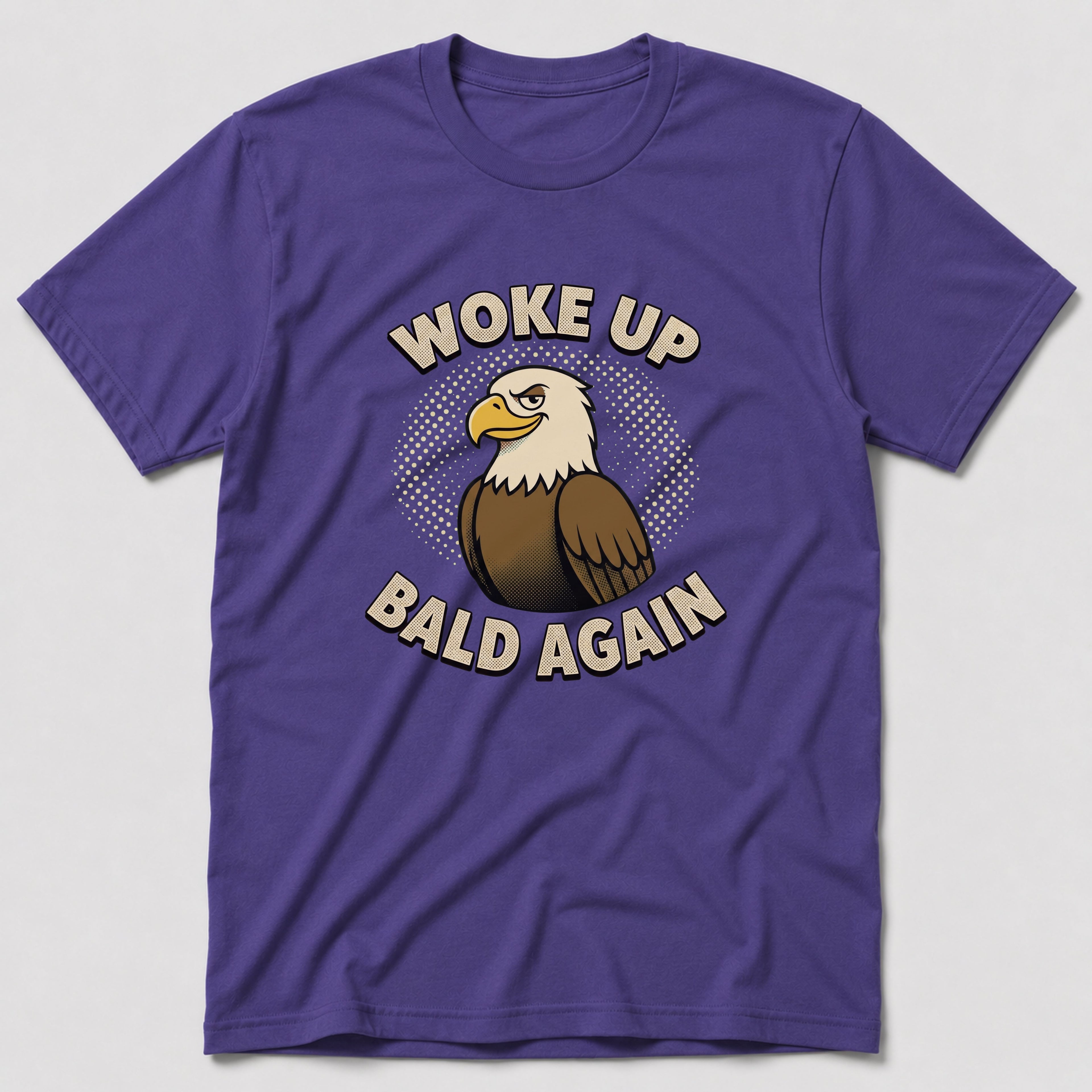 Woke Up Bald Again 2 T-Shirt