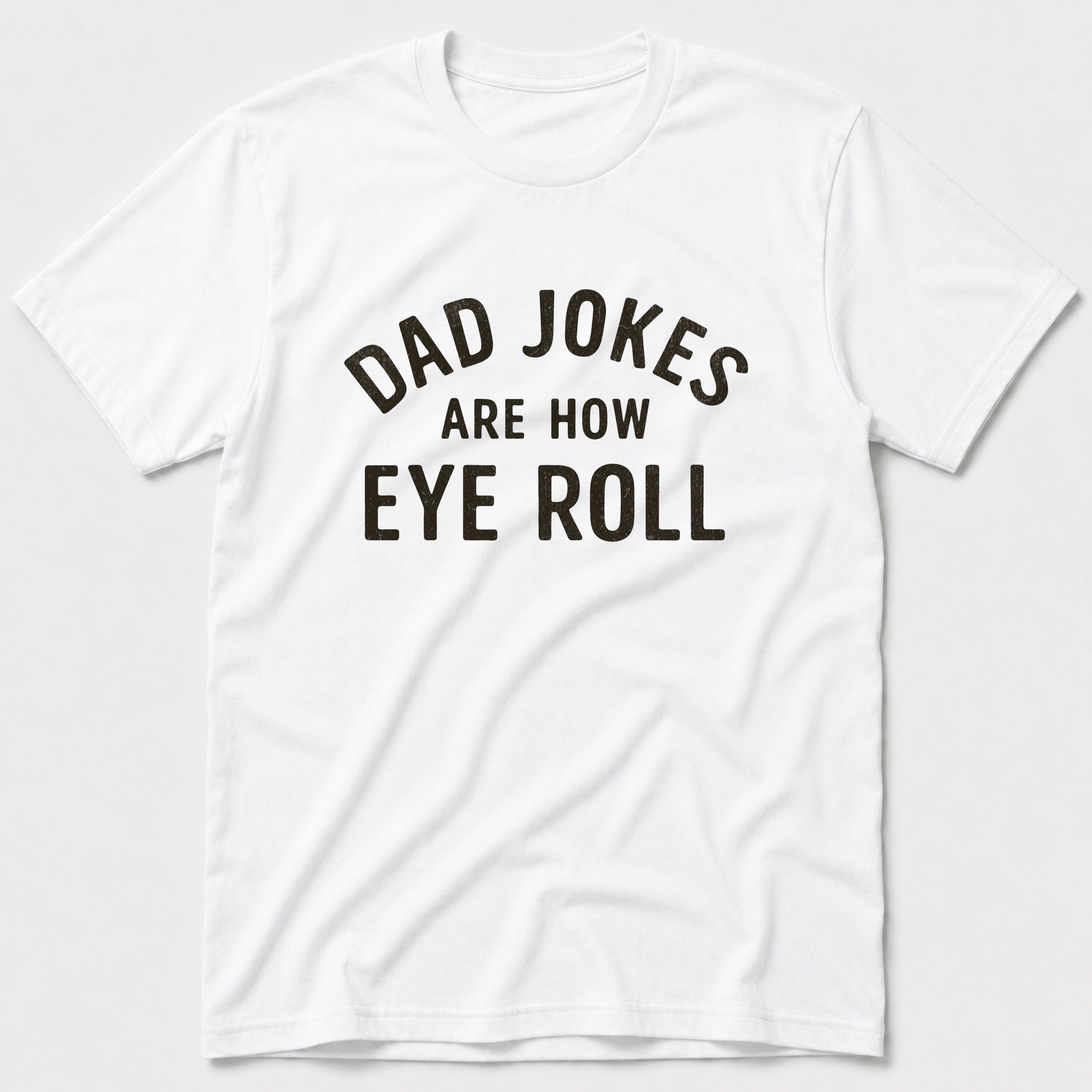 How Eye Roll T-Shirt