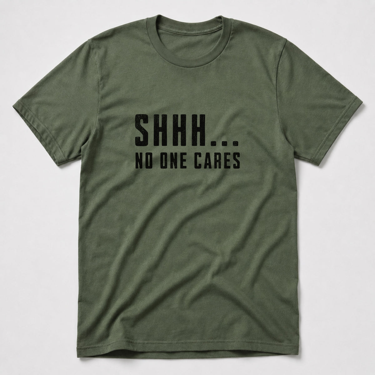 No One Cares T-Shirt
