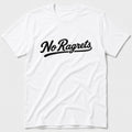 No Ragrets T-Shirt