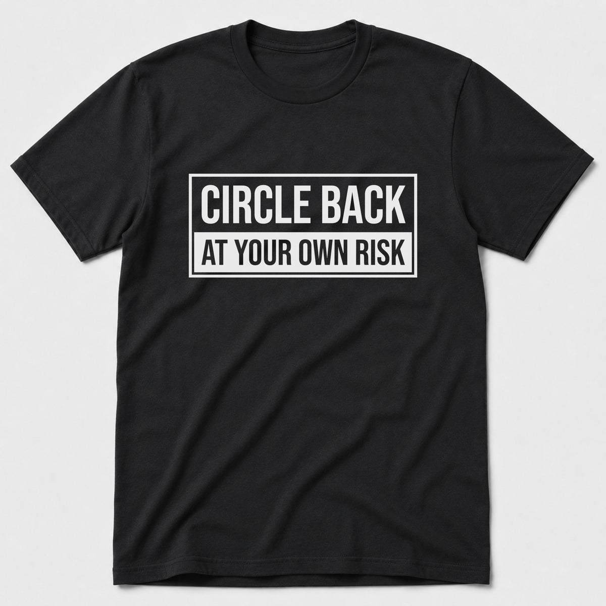 Circle Back T-Shirt