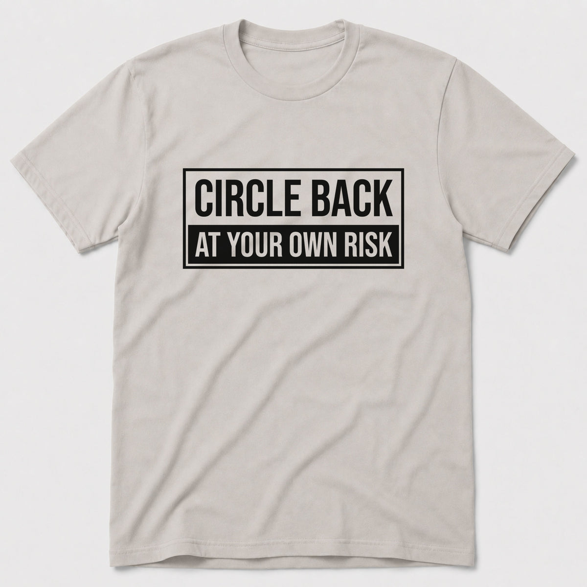 Circle Back T-Shirt