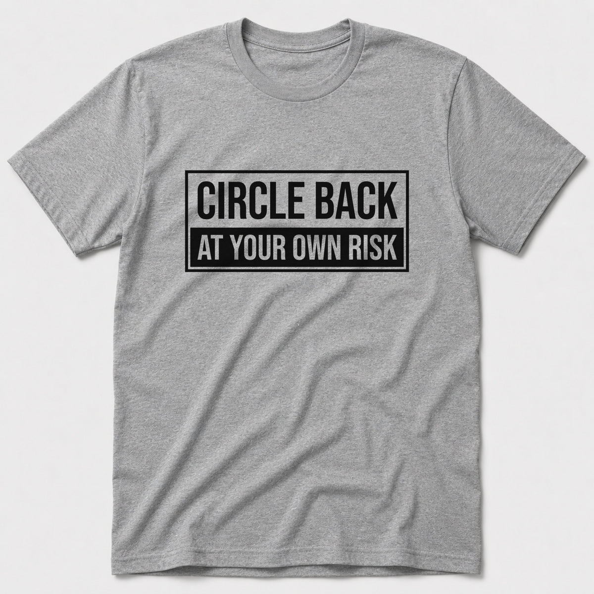 Circle Back T-Shirt