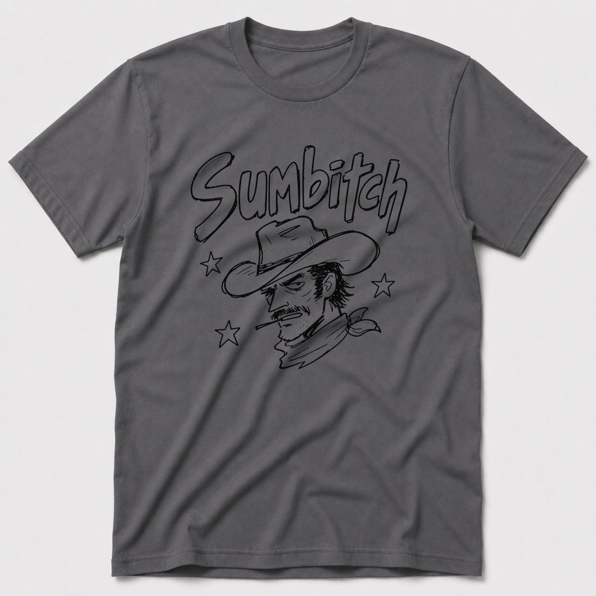 Sumbitch 2 T-Shirt