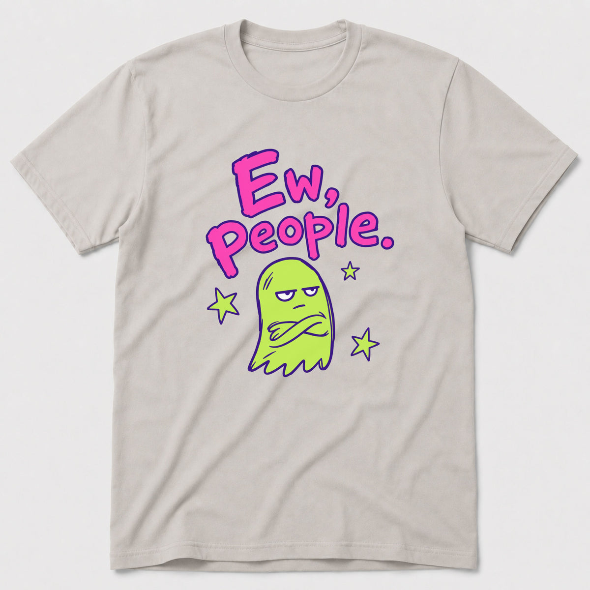 Ew, people 2 T-Shirt