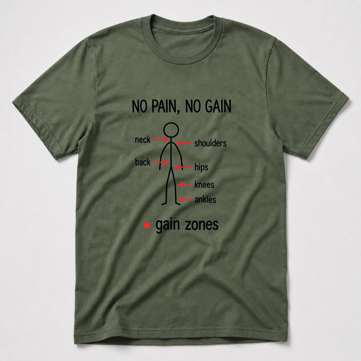 No Pain, No Gain T-Shirt