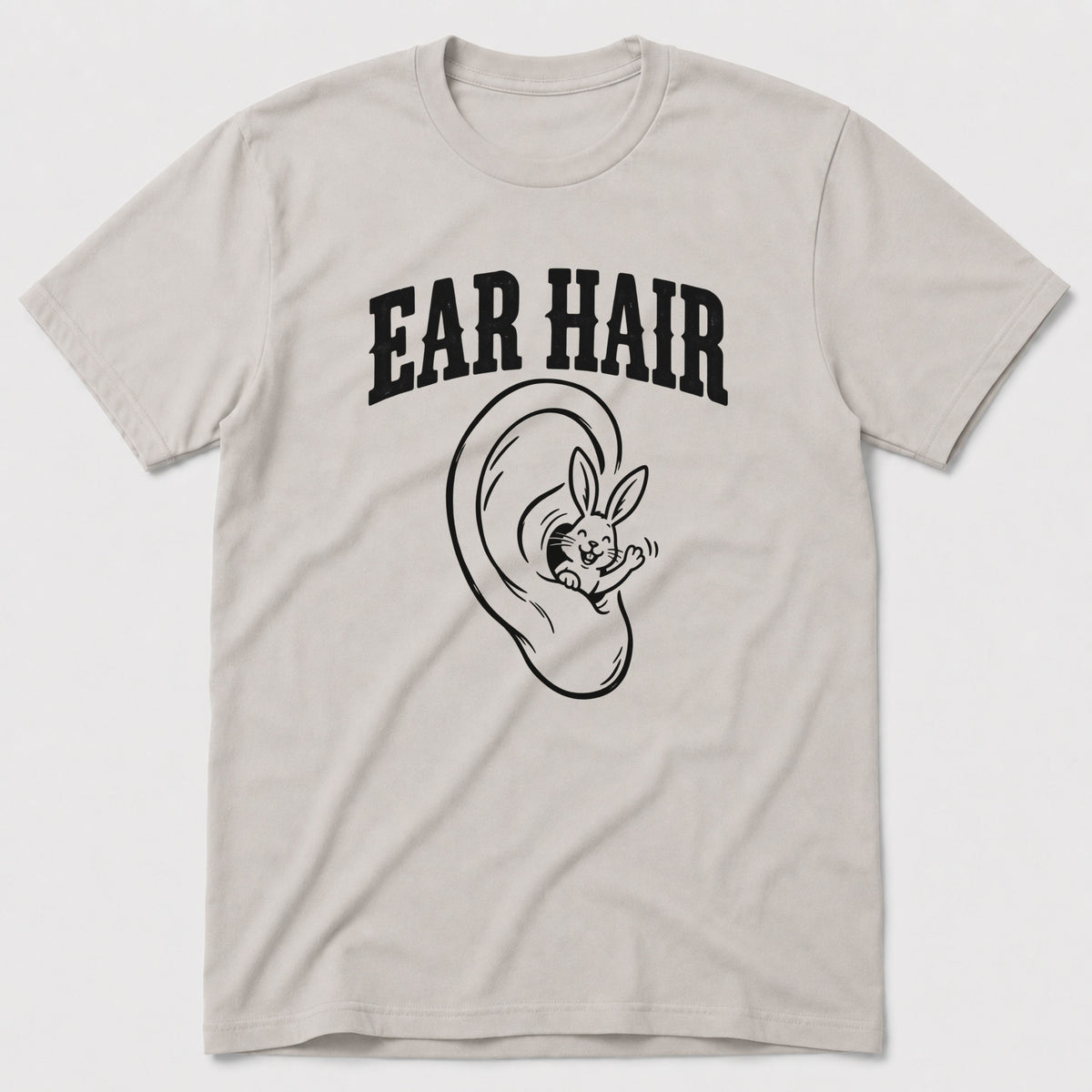 Ear Hair T-Shirt
