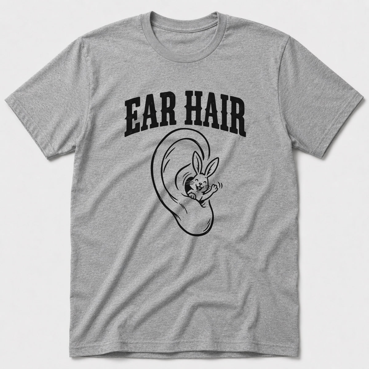 Ear Hair T-Shirt