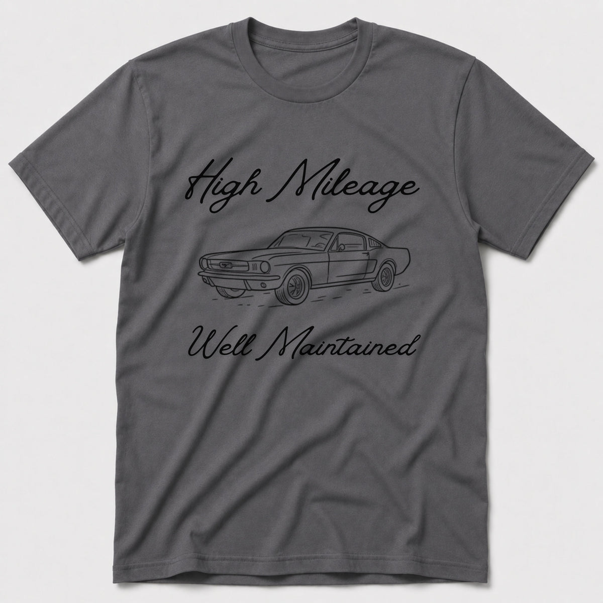High Mileage T-Shirt
