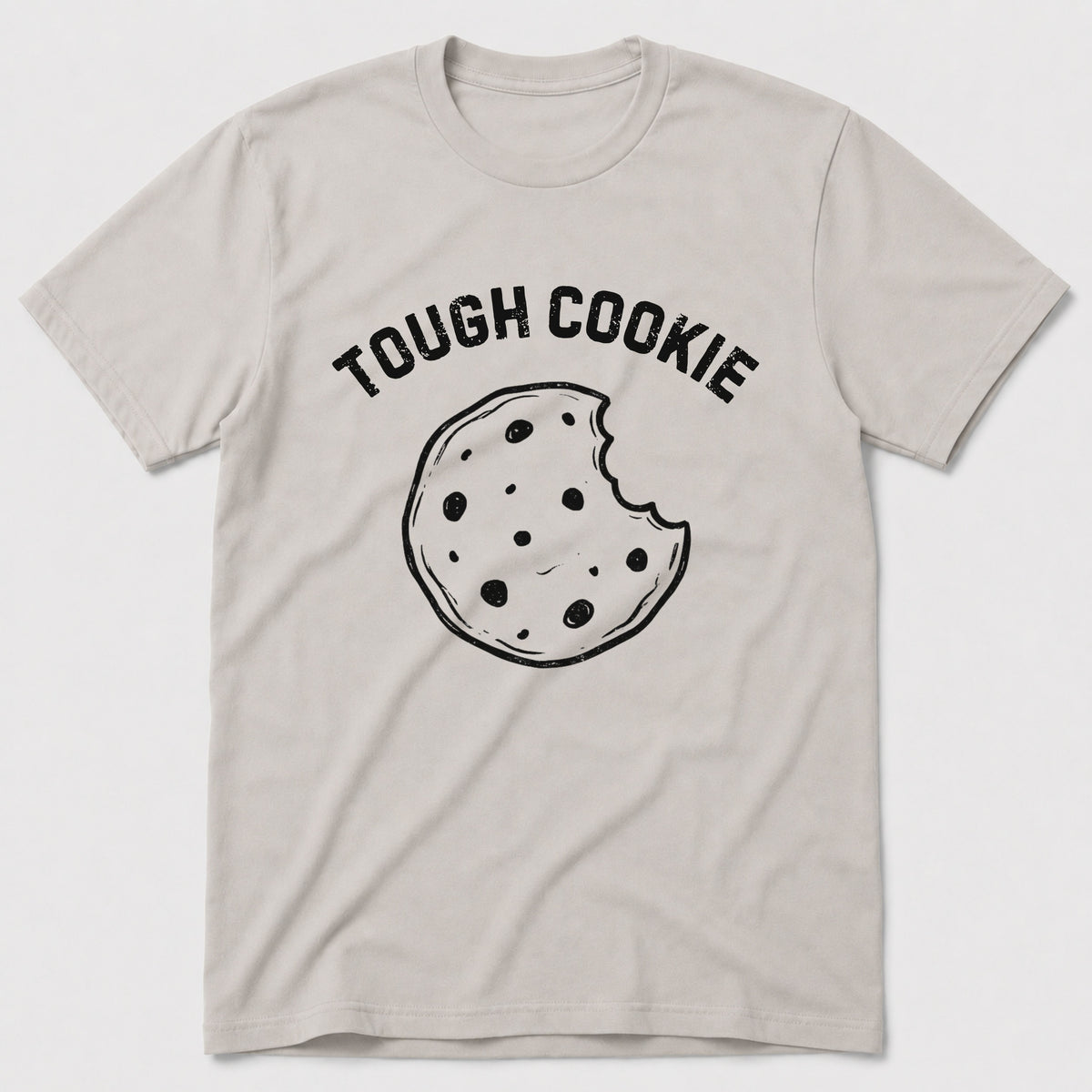 Tough Cookie T-Shirt
