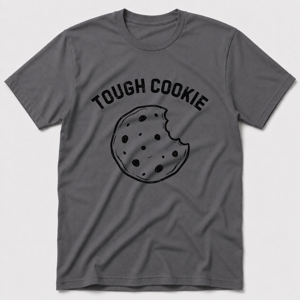 Tough Cookie T-Shirt