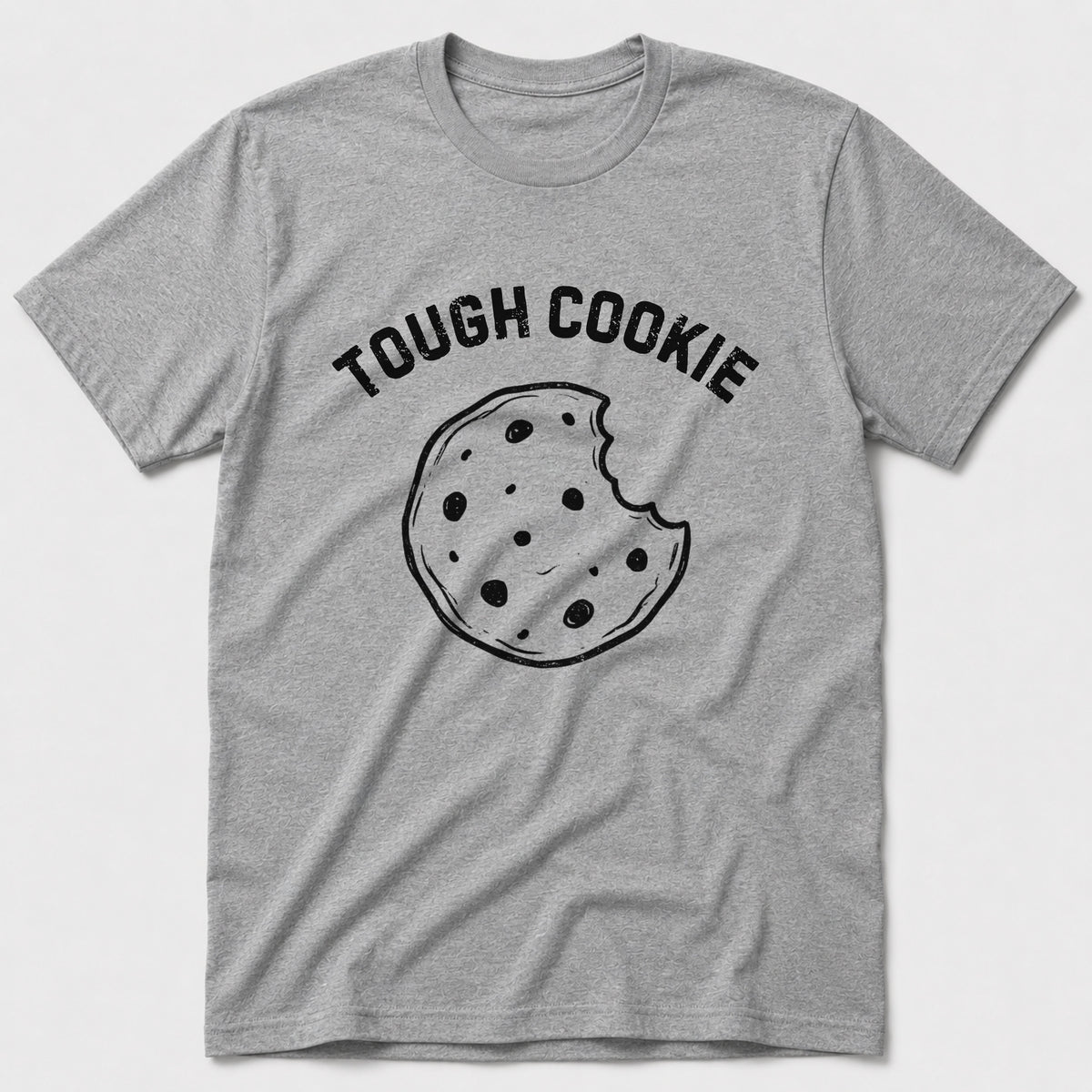 Tough Cookie T-Shirt