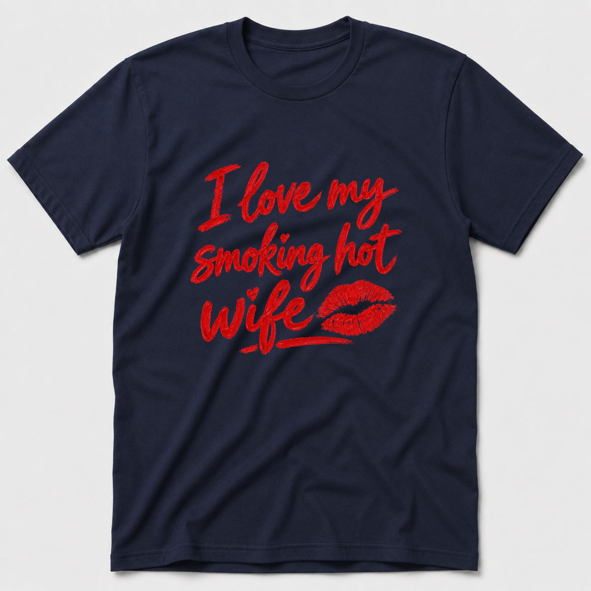 Hot Wife T-Shirt