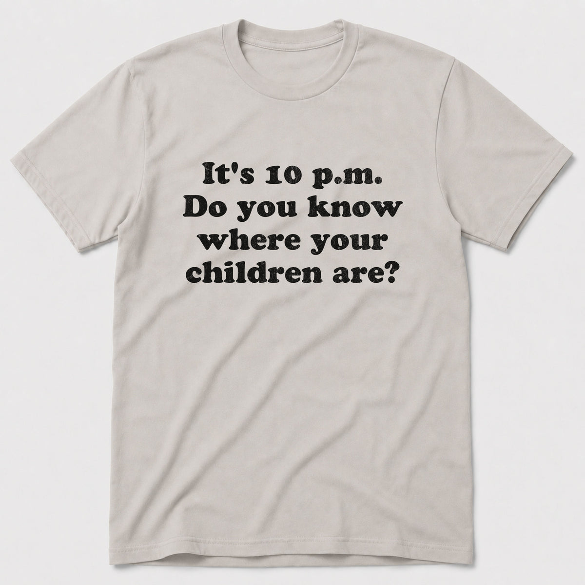 10 p.m T-Shirt
