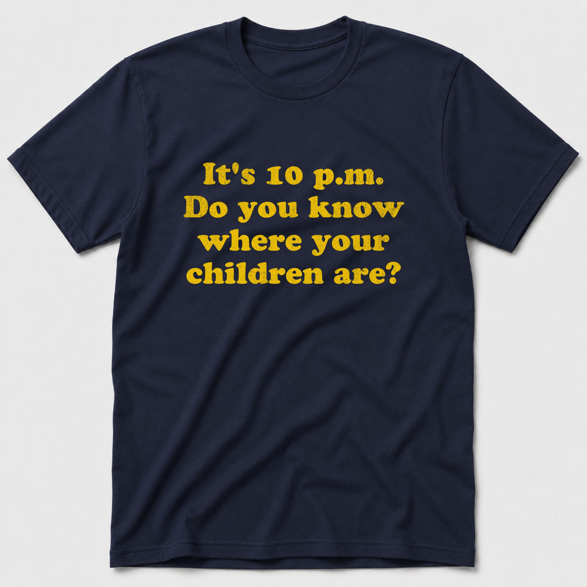 10 p.m T-Shirt