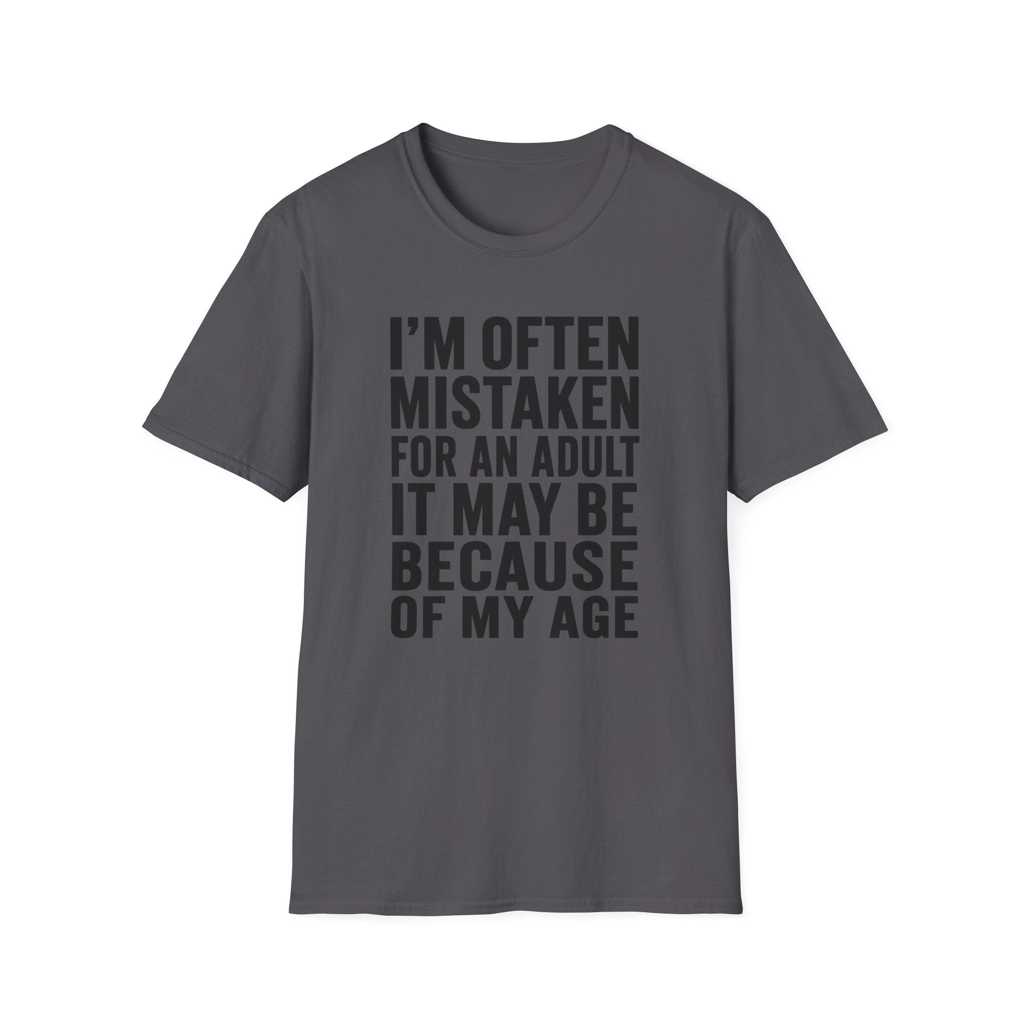 Mistaken For An Adult T-Shirt