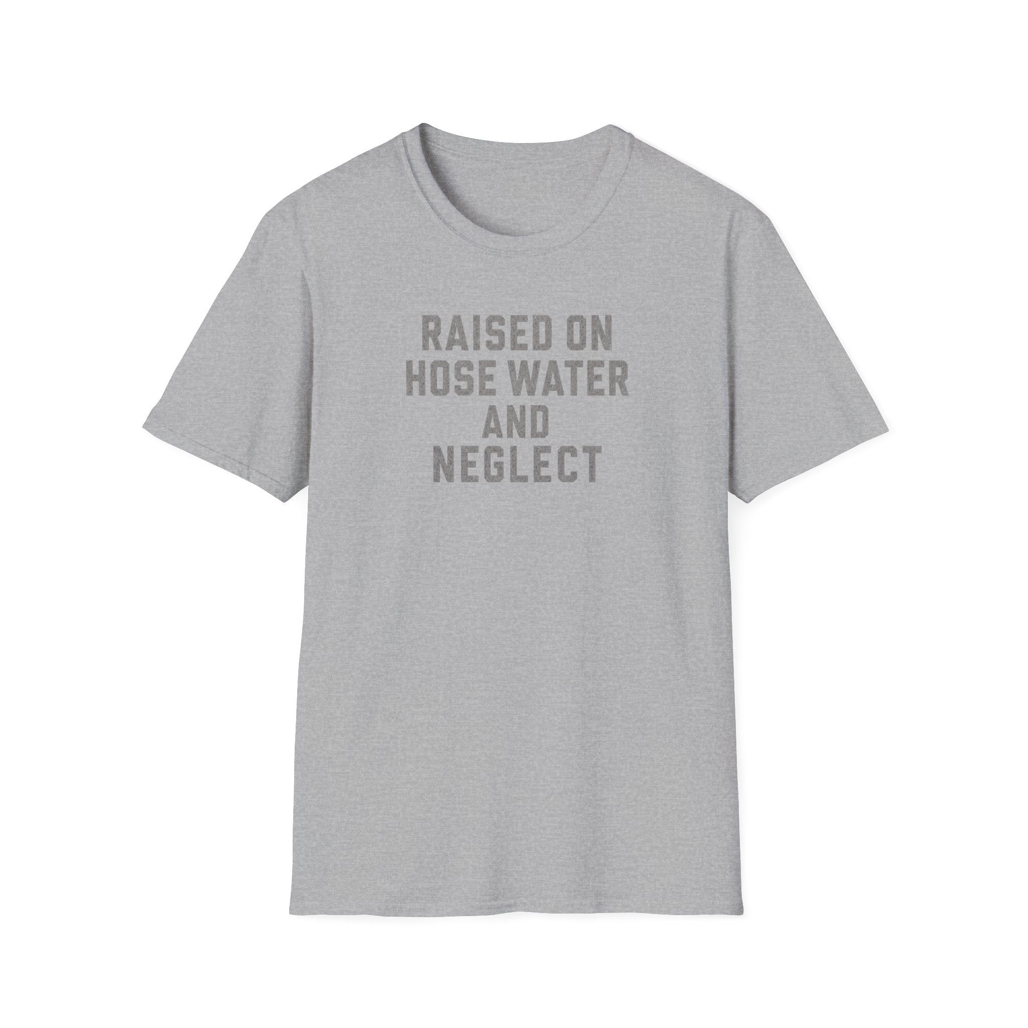 Raised On Hose Water T-Shirt