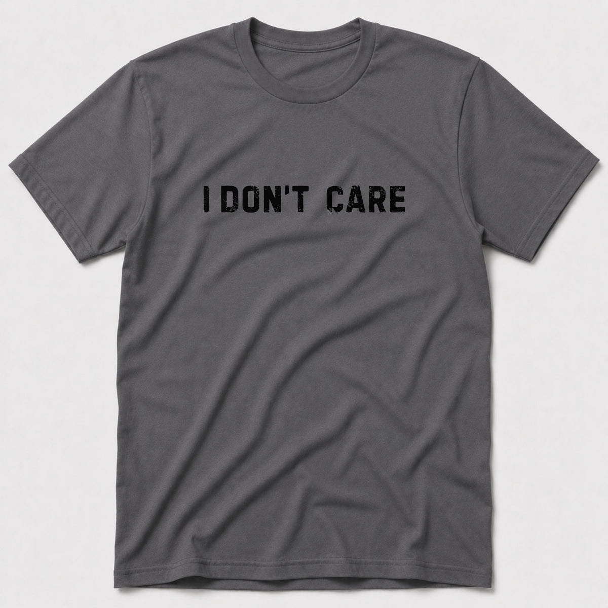 I Don't Care T-Shirt - Charcoal