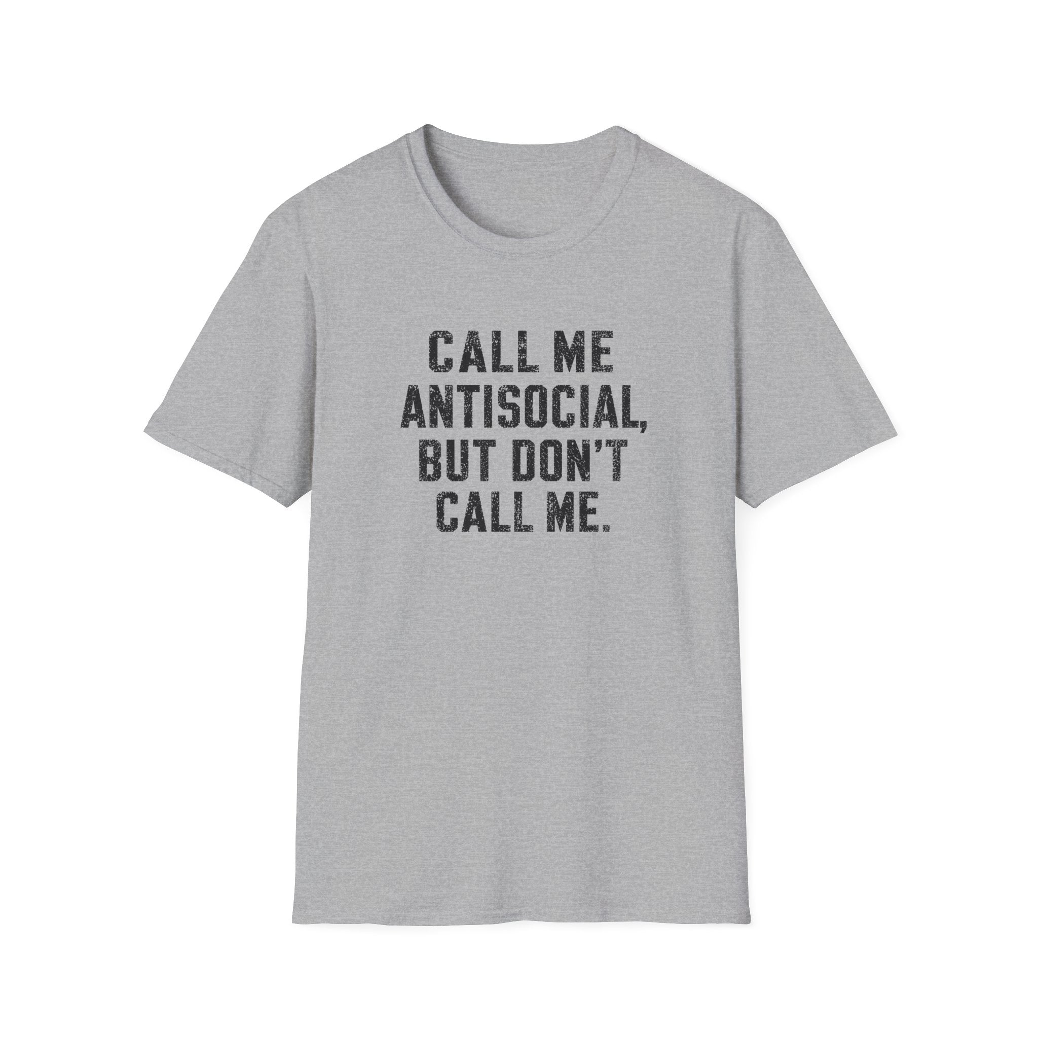 Call Me Antisocial T-Shirt