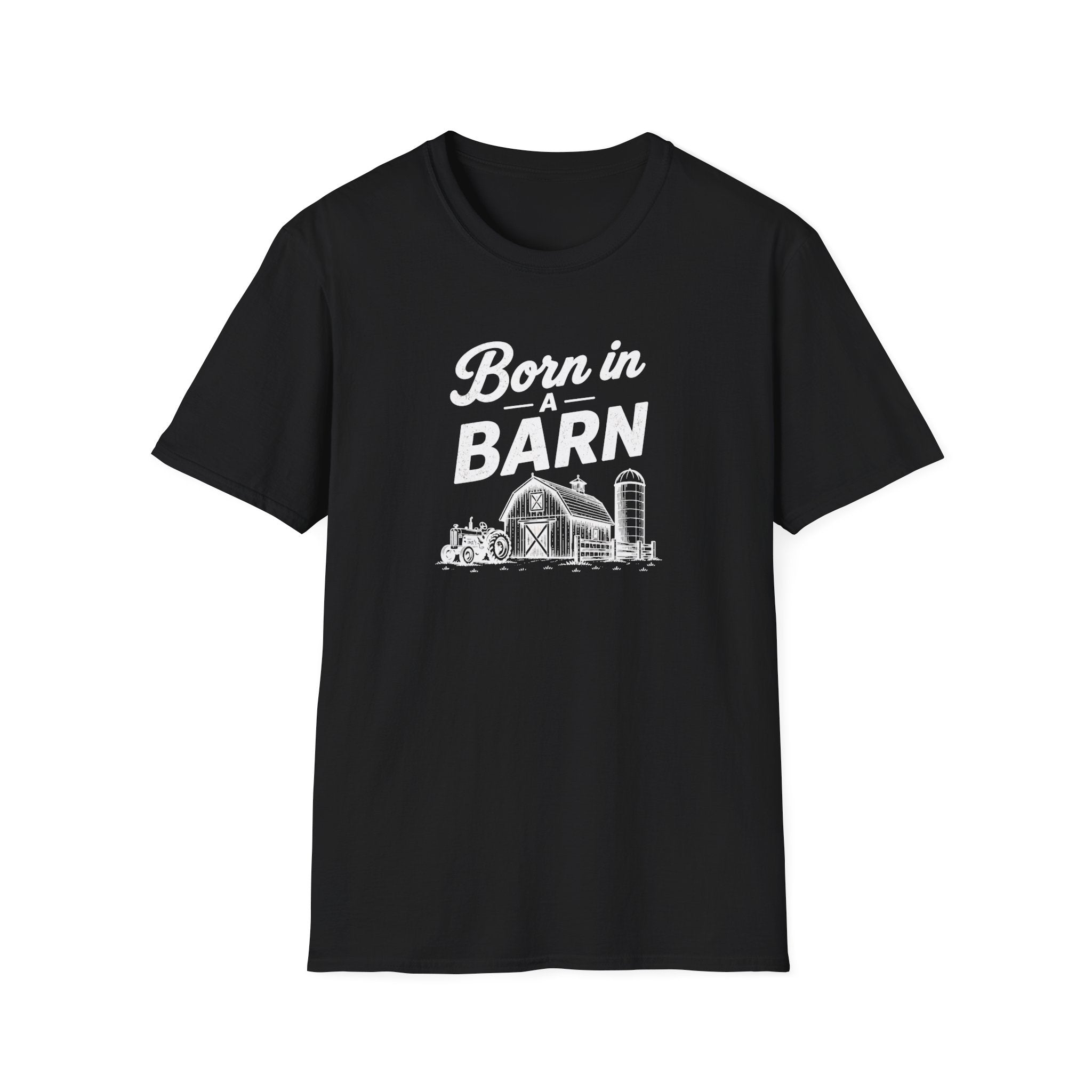 Born In A Barn T-Shirt