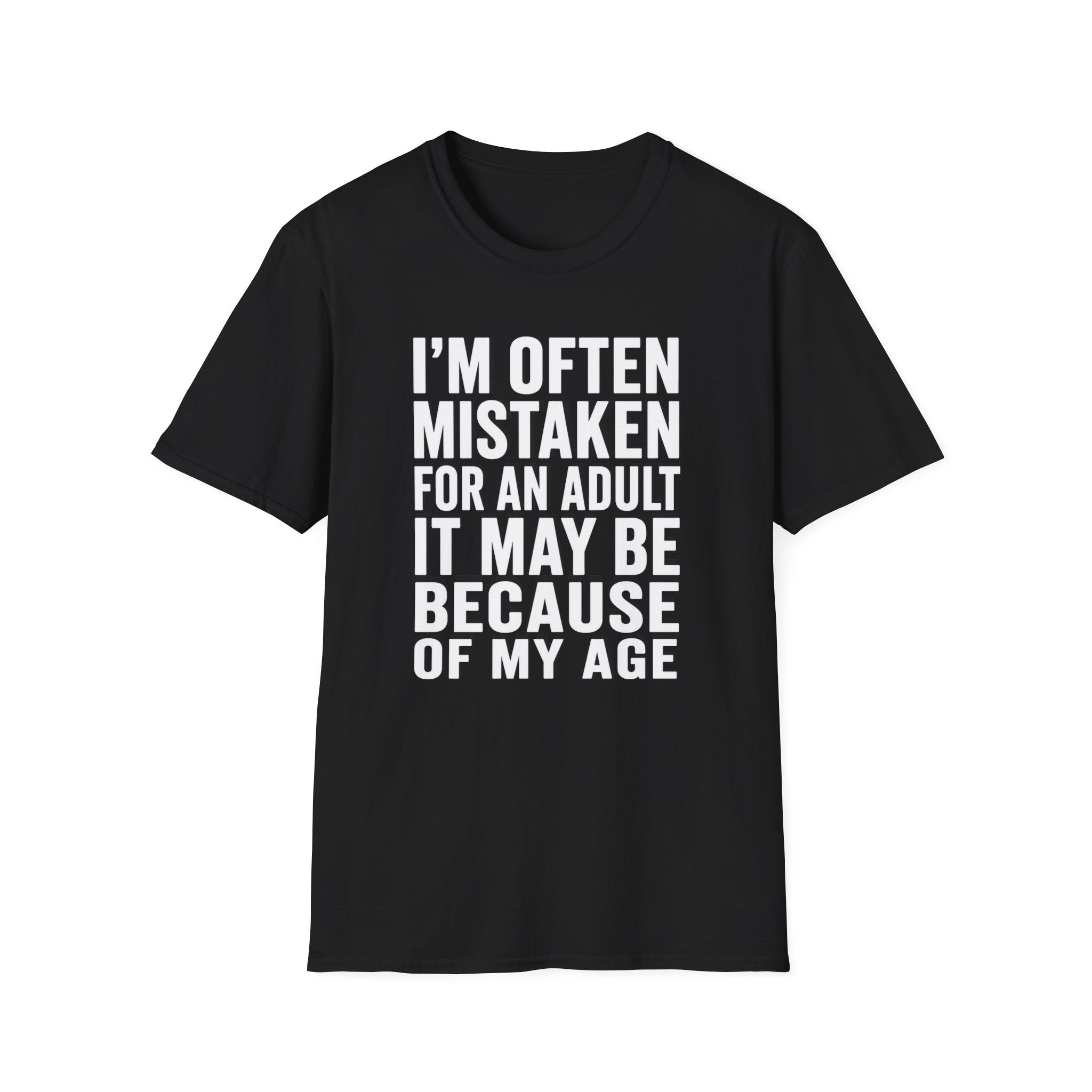 Mistaken For An Adult T-Shirt