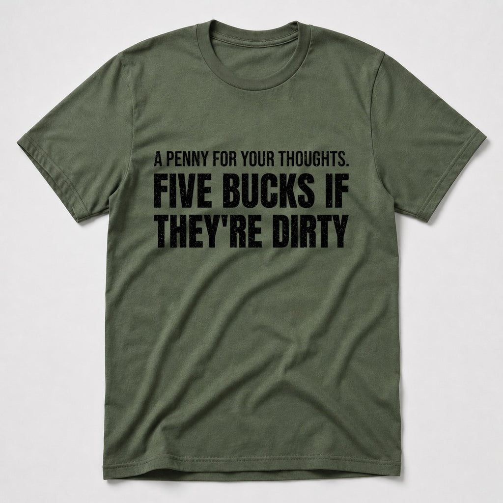 Five Bucks T-Shirt - Military Green