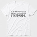 Gain Instant Success T-Shirt - White