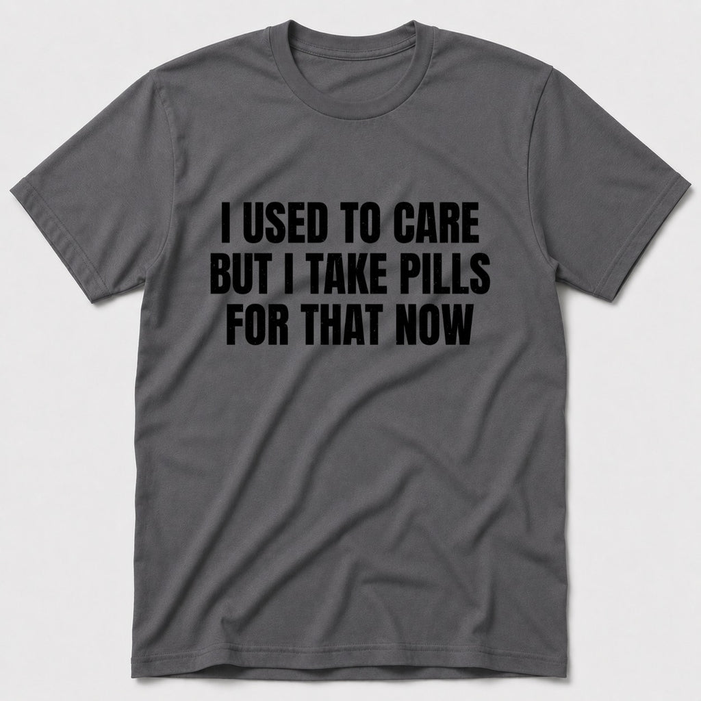 I Take Pills T-Shirt - Charcoal