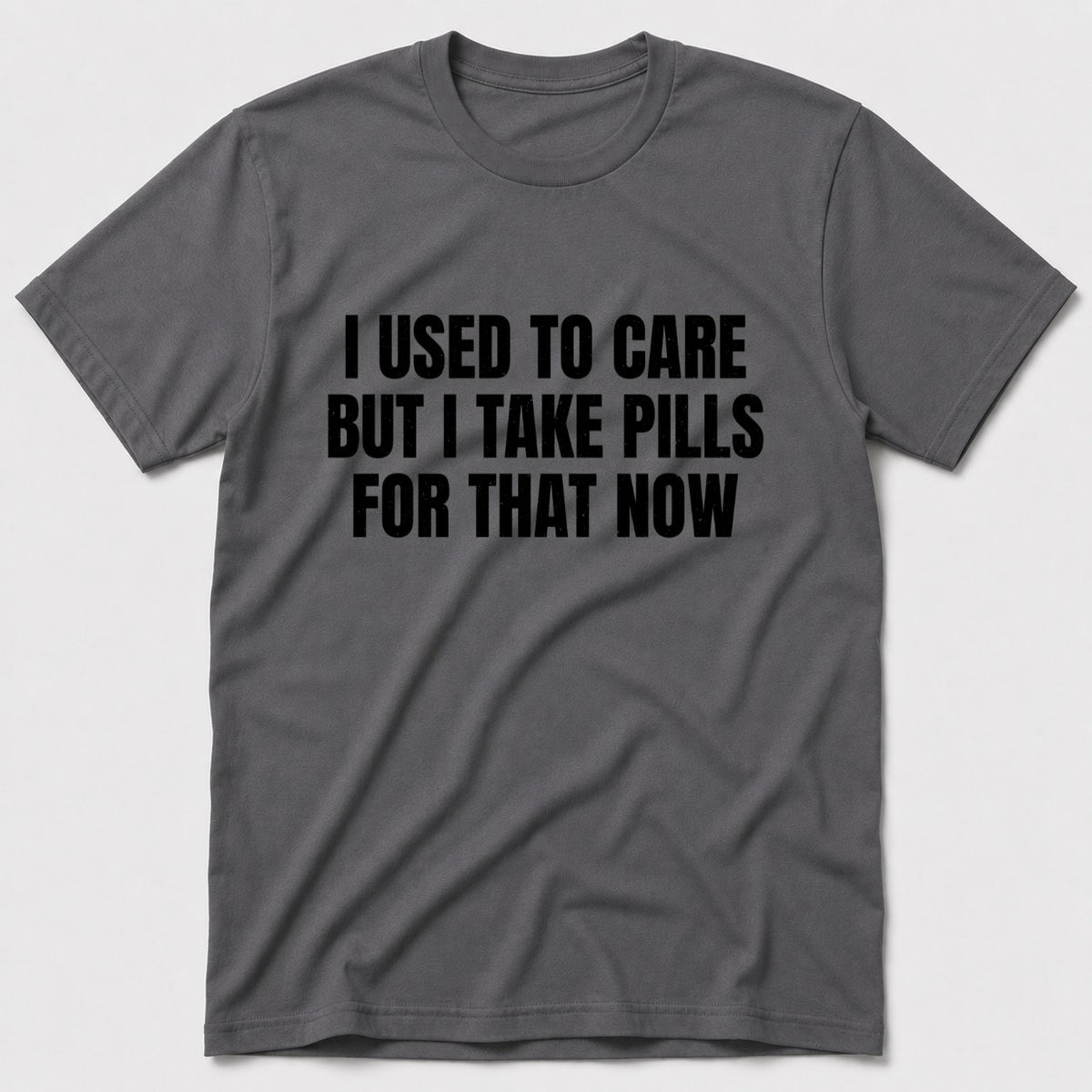 I Take Pills T-Shirt - Charcoal