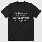 I'm Keeping T-Shirt - Black