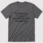 I'm Keeping T-Shirt - Charcoal