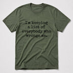 I'm Keeping T-Shirt - Military Green