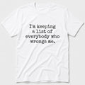 I'm Keeping T-Shirt - White