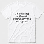 I'm Keeping T-Shirt - White