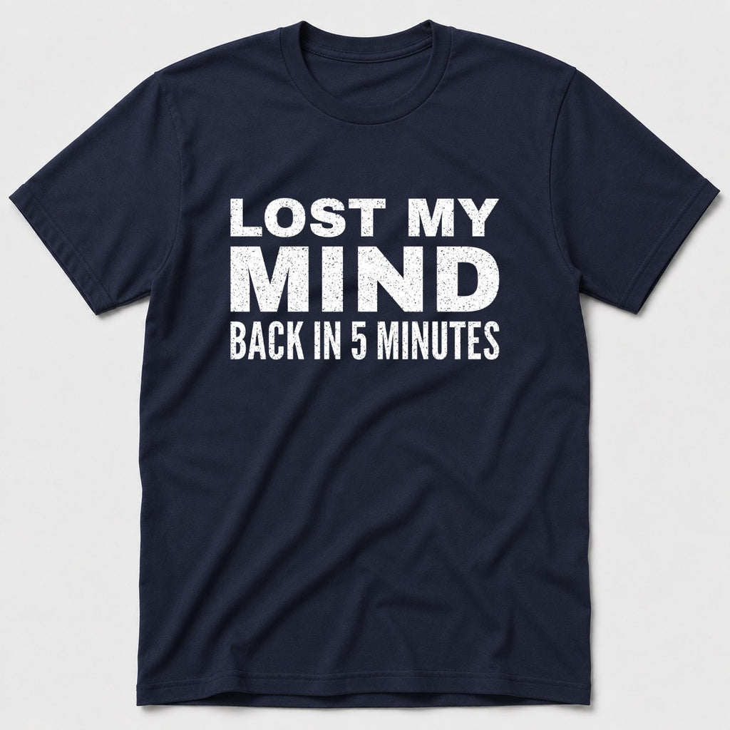 Lost My Mind T-Shirt - Navy