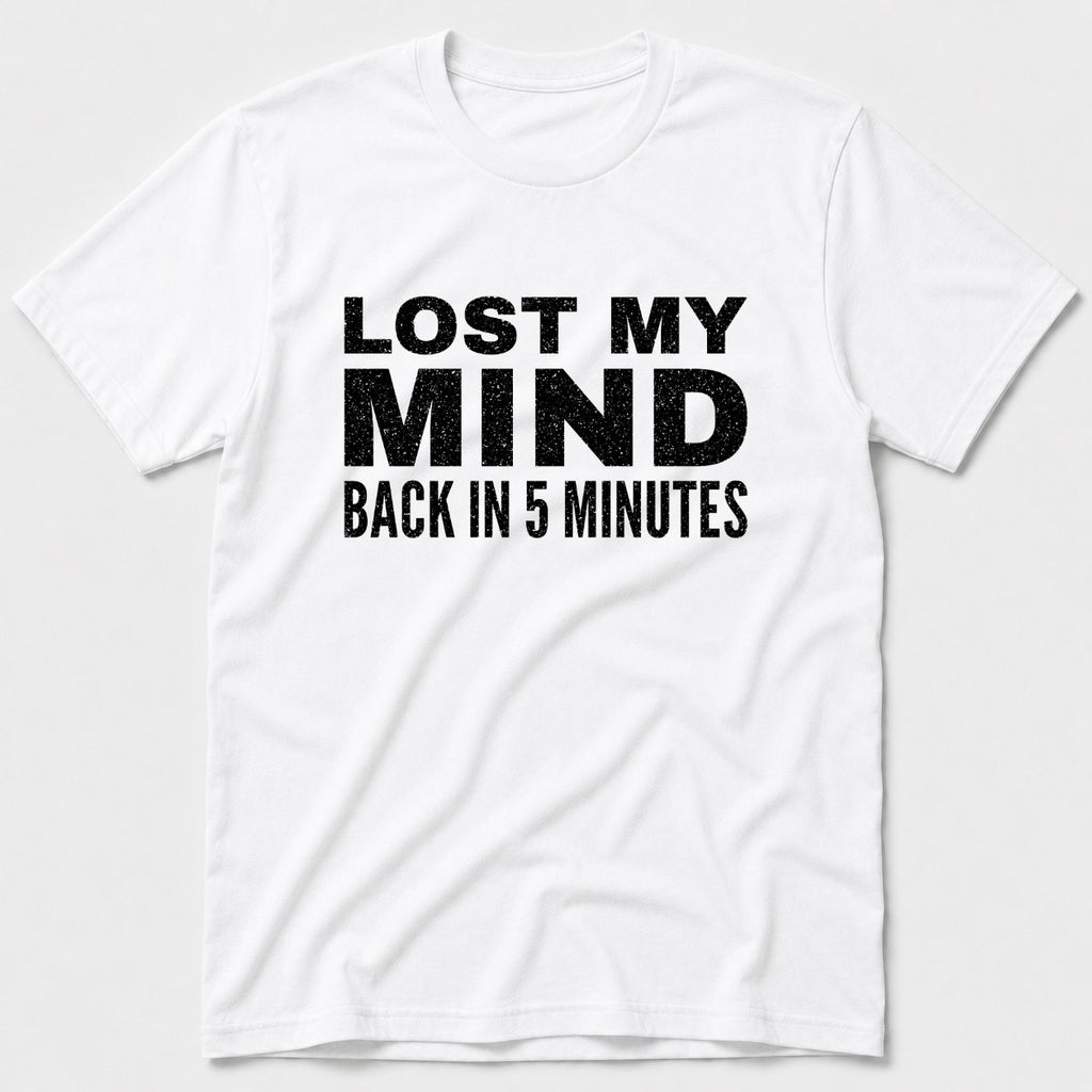 Lost My Mind T-Shirt - White