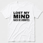 Lost My Mind T-Shirt - White
