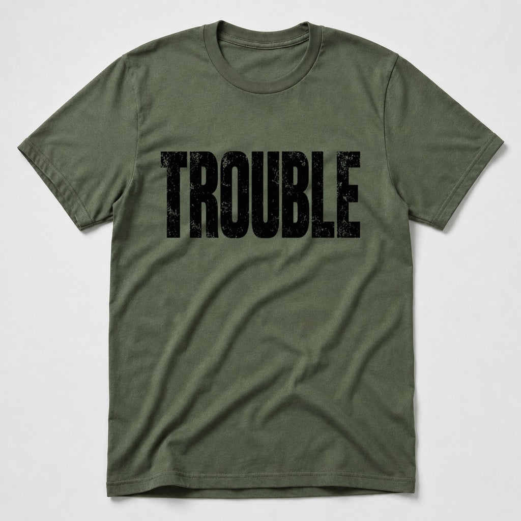 Trouble T-Shirt - Military Green