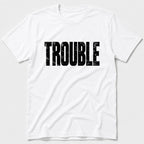 Trouble T-Shirt - White